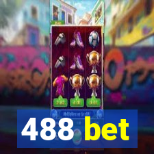 488 bet